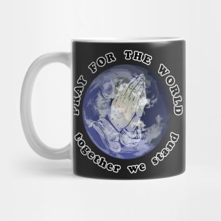 Pray For The World Mug